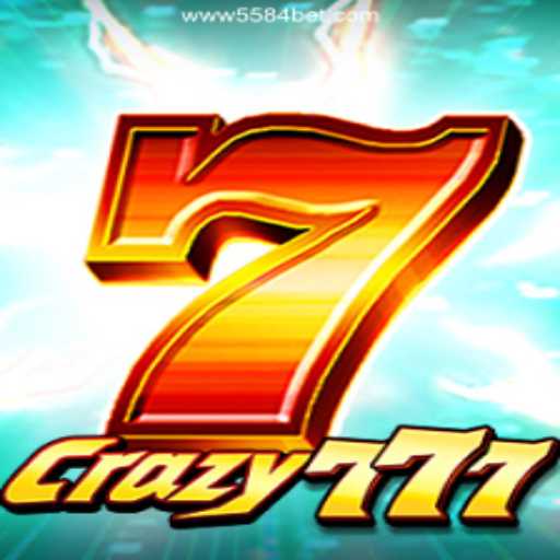 Explore Crazy777: The Premier Online Casino Game on 5584bet.com Platform